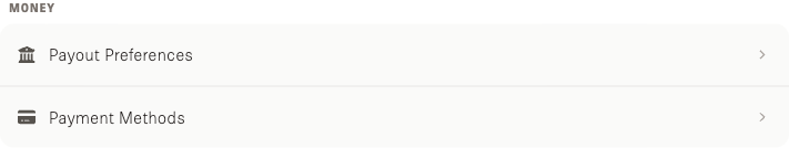The Money group on the Space to Pop account page, with Payout Preferences as the first row